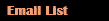 Email List