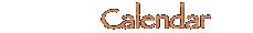 Calendar